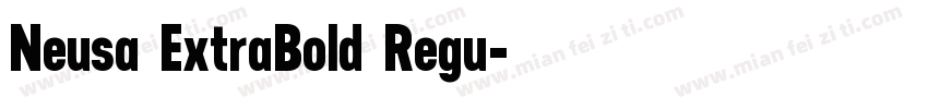 Neusa ExtraBold Regu字体转换